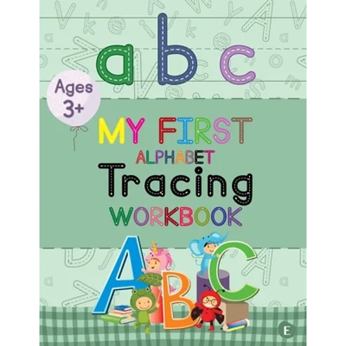 My First Alphabet Tracing Workbook