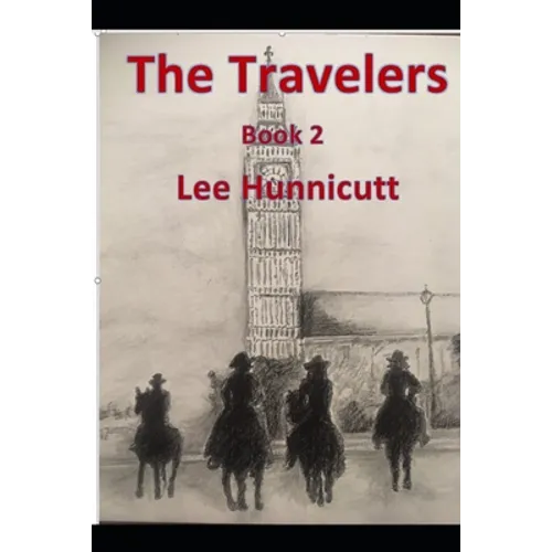 The Travelers: Book 2