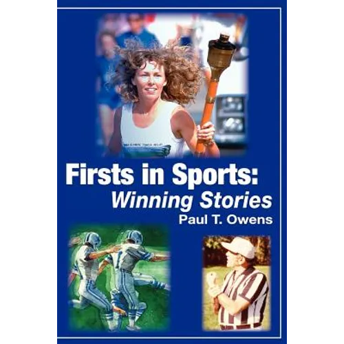 Firsts in Sports: Winning Stories