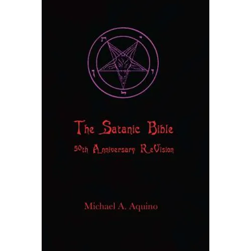 The Satanic Bible: 50th Anniversary ReVision
