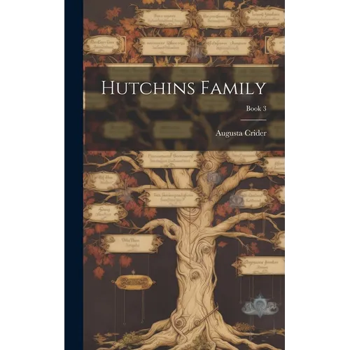 Hutchins Family; Book 3