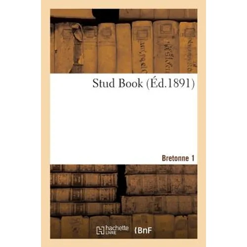 Stud Book. Bretonne 1