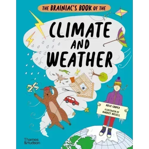 The Brainiac's Book of the Climate and Weather