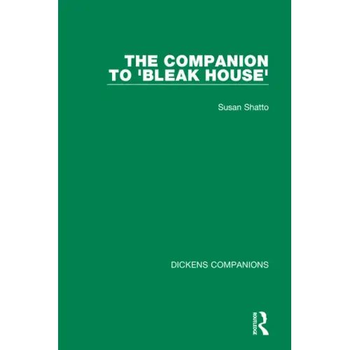 The Companion to 'Bleak House'