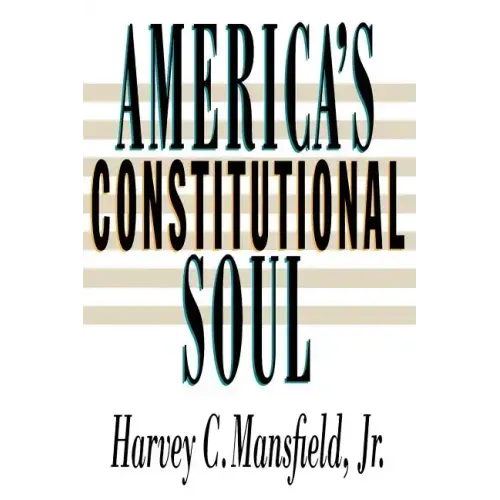 America's Constitutional Soul