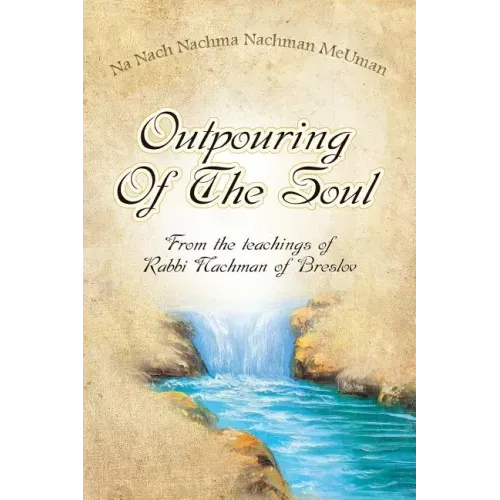 Outpouring of the Soul
