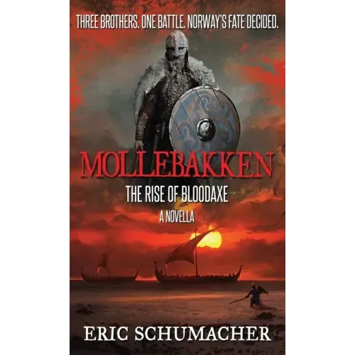 Mollebakken - A Viking Age Novella: Hakon's Saga Prequel