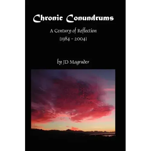 Chronic Conundrums