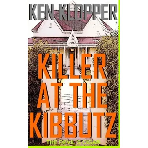 Killer at the Kibbutz: The Devil's Cigar