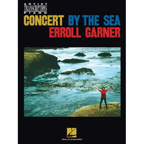Erroll Garner - Concert by the Sea: Artist Transcriptions for Piano