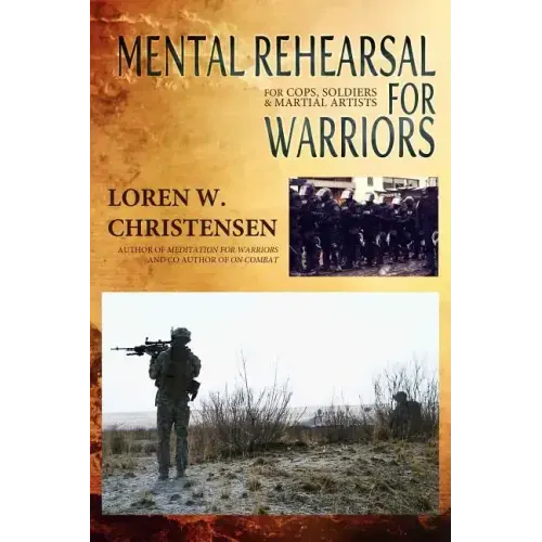 Mental Rehearsal For Warriors
