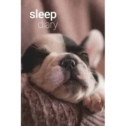 Sleep Diary - Sleepy Pup