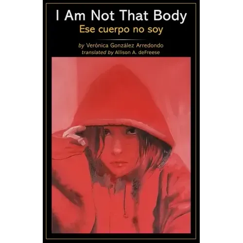 I Am Not That Body