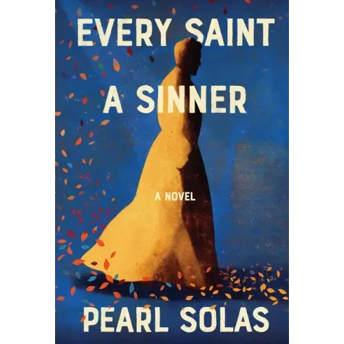 Every Saint A Sinner