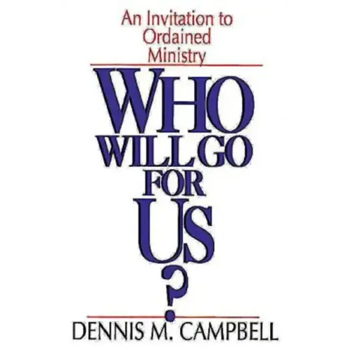 Who Will Go for Us?