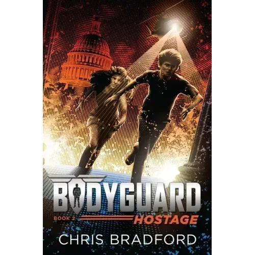 Bodyguard: Hostage (Book 2)