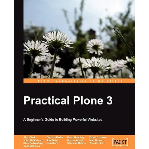Practical Plone 3: A Beginner's Guide to Building Powerful Websites