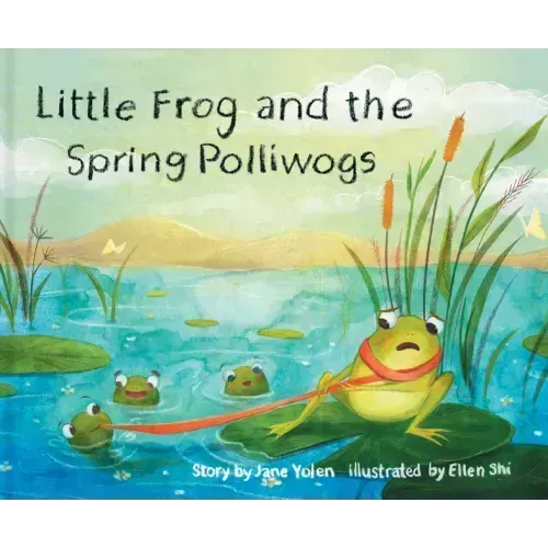 Little Frog and the Spring Polliwogs