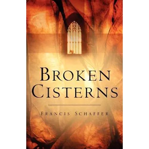 Broken Cisterns