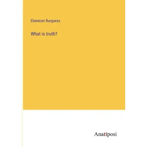 What is truth?