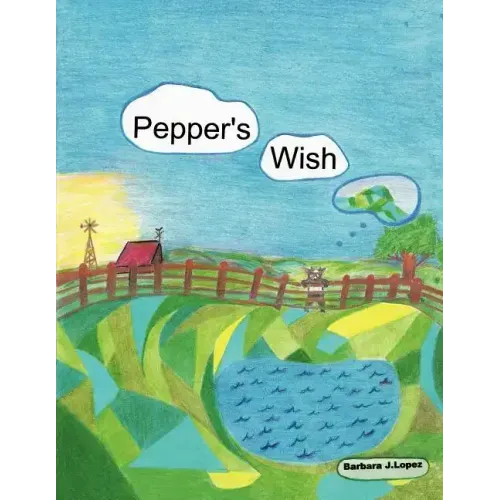 Pepper's Wish