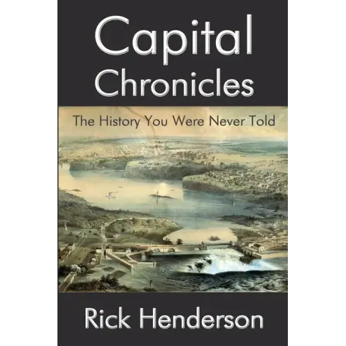 Capital Chronicles - The History You Were Never Told