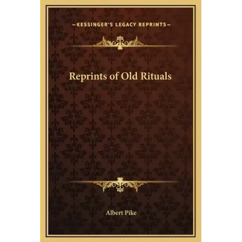 Reprints of Old Rituals