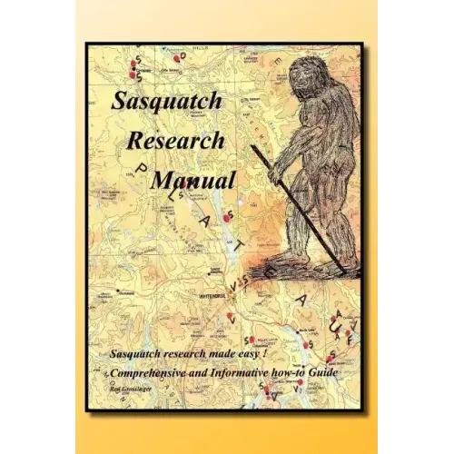 Sasquatch Research Manual