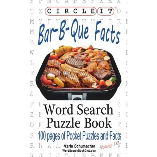 Circle It, Bar-B-Que / Barbecue / Barbeque Facts, Word Search, Puzzle Book