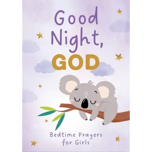 Good Night, God (Girls): Bedtime Prayers for Girls