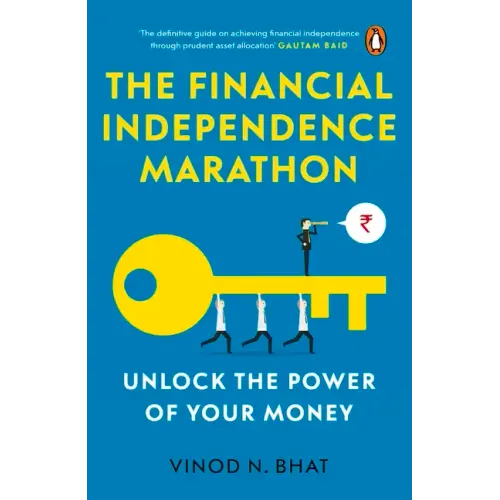 The Financial Independence Marathon: Unlock the Power of Your Money