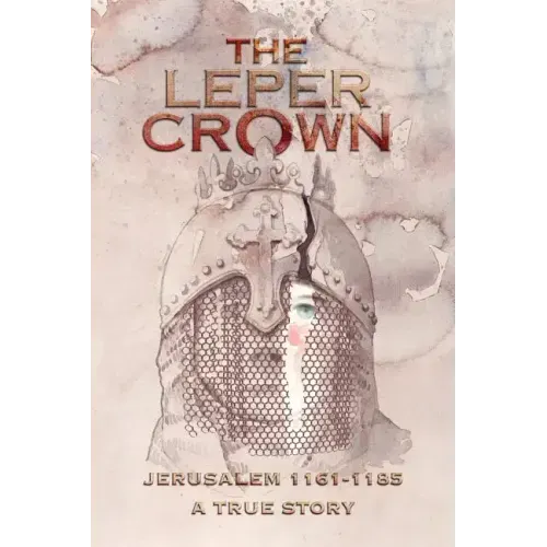 The Leper Crown