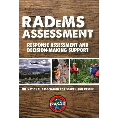 Radems Assessment: Response Assessment and Decision-Making Support