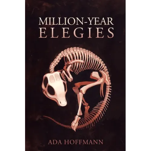 Million-Year Elegies