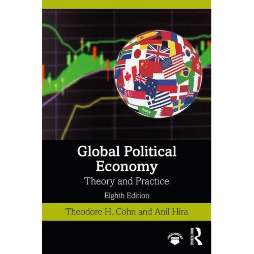 Global Political Economy: Theory and Practice