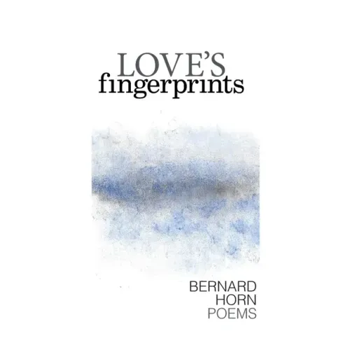 Love's Fingerprints: Poems