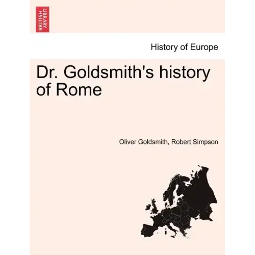 Dr. Goldsmith's History of Rome