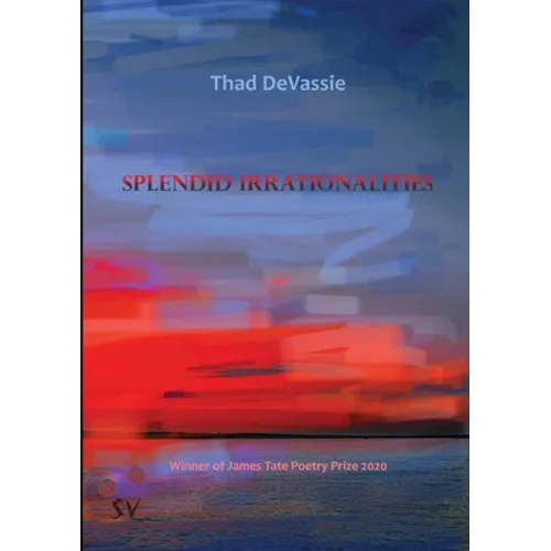 Splendid Irrationalities