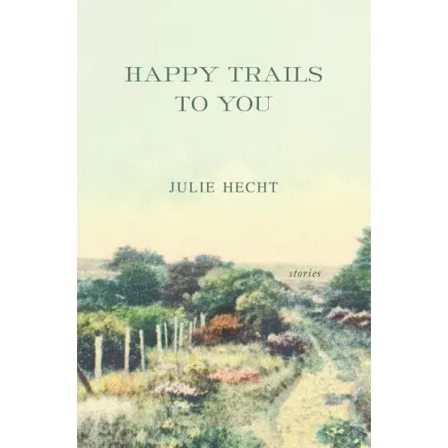 Happy Trails to You