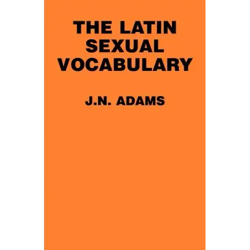The Latin Sexual Vocabulary