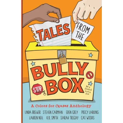 Tales from the Bully Box