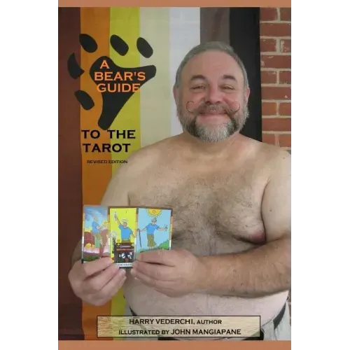 A Bear's Guide to the Tarot: Revised Edition