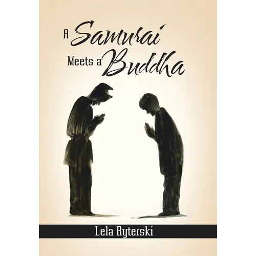 A Samurai Meets a Buddha