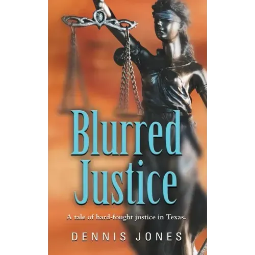 Blurred Justice