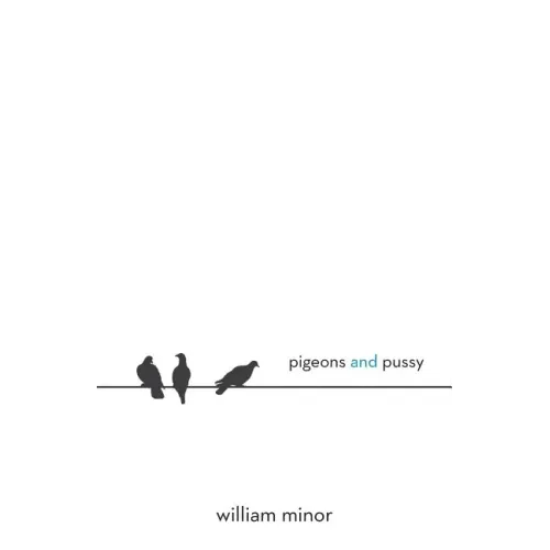 Pigeons and Pussy