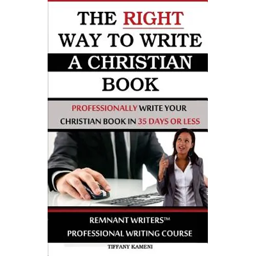 The Right Way to Write a Christian Book