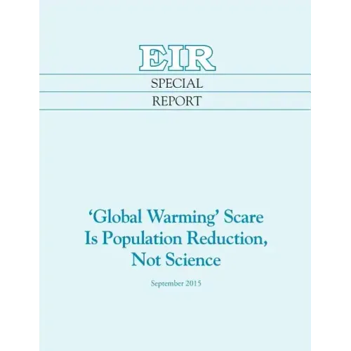 'Global Warming' Scare Is Population Reduction, Not Science
