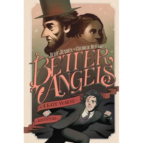 Better Angels: A Kate Warne Adventure