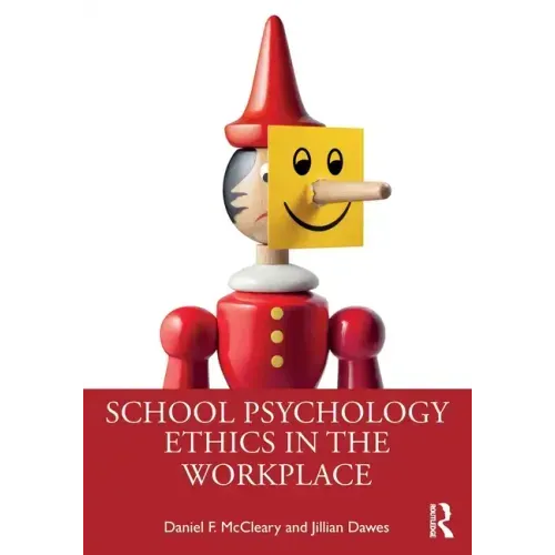 School Psychology Ethics in the Workplace