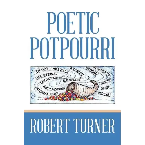 Poetic Potpourri